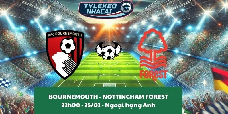 Soi kèo nhà cái Bournemouth - Nottingham Forest 22:00 - 25/01/2025